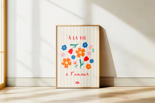 Affiche "à la vie, à l'amour - fleurs"