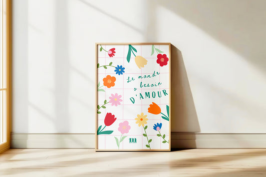 Affiche "Le monde a besoin d'amour"